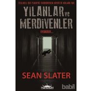YILANLAR VE MERDIVENLER - SEAN SLATER