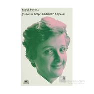 YILDIRIM BÖLGE KADINLAR KOĞUŞU - SEVGI SOYSAL