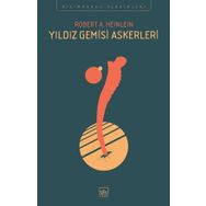 Yıldız Gemisi Askerleri - Robert A. Heinlein