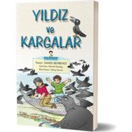 Yıldız ve Kargalar - Samed Bahrengi