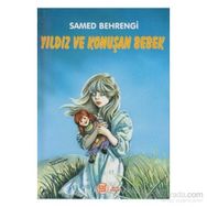 Yıldız ve Konuşan Bebek - Samed Bahrengi