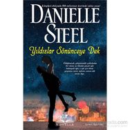 Yıldızlar Sönünceye Dek - Danielle Steel