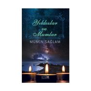 Yıldızlar ve Mumlar - Mümin Sağlam