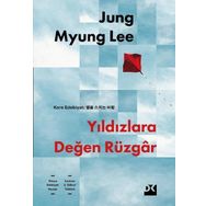 Yıldızlara Değen Rüzgar - Jung Myung Lee