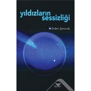 Yıldızların Sessizliği - Erdem Şenocak