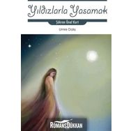 Yıldızlarla Yaşamak - Şükran Ünal Kurt