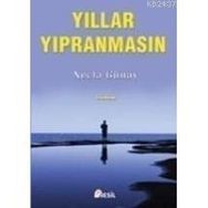 YILLAR YIPRANMASIN - NECLA GÜNAY