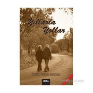 Yıllarla Yollar - Sevim Fatma Batmaz