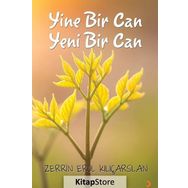 Yine Bir Can Yeni Bir Can - Zerrin Erol Kılıçarslan