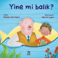 Yine mi Balık - Destan Harmancı