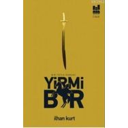 Yirmi Bir: Bir Fetih Romanı