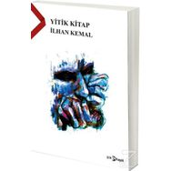 Yitik Kitap - İlhan Kemal