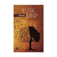Yitik Şiirler - Osman Utkan