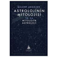 Yitik Ülke Yayınları Astrolojinin Mitolojisi