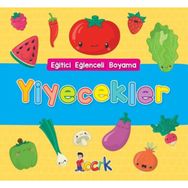 Yiyecekler / Eğitici Eğlenceli Boyama - Kolektif - Bıcırık Yayınları