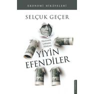 Yiyin Efendiler - Selçuk Geçer