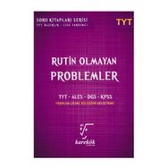 YKS TYT Rutin Olmayan Problemler Karekök Yayınları