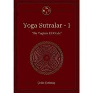 Yoga Sutralar 1 - Bir Yoginin El Kitabı - Yogakioo Yayınları