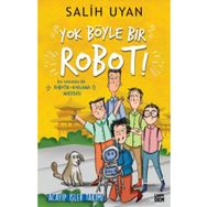 Yok Böyle Bir Robot Acayip İşler Takımı Salih Uyan