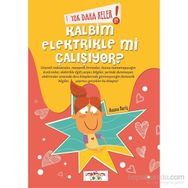 Yok Daha Neler! 4 Kalbim Elektirikle mi Çalışıyor? - Asena Meriç
