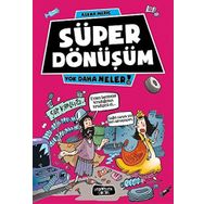 Yok Daha Neler - Süper Dönüşüm - Asena Meriç