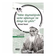 Yoklar Doymadığında Varlar Ağlamıyor İse Dünya Tez Yıkılır-Ahmet Necip