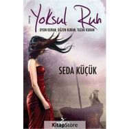 Yoksul Ruh - Seda Küçük