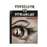 Yoksulluk ve Romanlar - Mehmet Özbaş