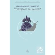 Yokuştaki Salyangoz-Arkadi Strugatski