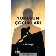Yokuşun Çocukları - Cahit Bağcı