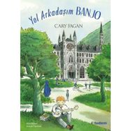 Yol Arkadaşım Banjo - Cary Fagan - Tudem Yayınları