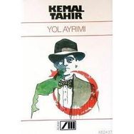 YOL AYRIMI - KEMAL TAHIR