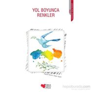 Yol Boyunca Renkler - Kollektif Heyet-Kurul-Komisyon