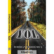 Yol - İsmihan Erdoğmuş