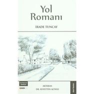 Yol Romanı - İrade Tuncay