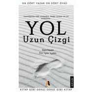 Yol - Uzun Çizgi - Kolektif