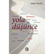 YOLA DÜŞÜNCE - DEMET TEZCAN