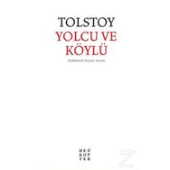 Yolcu ve Köylü - Lev Nikolayeviç Tolstoy