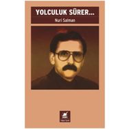Yolculuk Sürer... - Nuri Salman