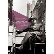 Yolculuklar - stephan zweig