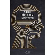 Yolda Bir Adam Gidiyordu - Otar Çiladze