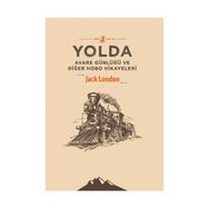 Yolda - Jack London