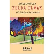 Yolda Olmak - Ümit Aktaş