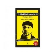 Yoldaki Mühendis 2 - Abdullah Galib Bergusi
