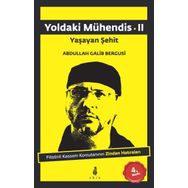 Yoldaki Mühendis - Abdullah Galip Bergusi