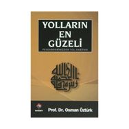 Yolların En Güzeli - osman ozturk sair