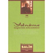 YOLNÂME ÖZGÜRLÜK MÜCADELESİ - MUHAMMED SALIH