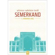 Yolumuzu Aydınlatan Kandil Semerkand-Semerkand Yayınları