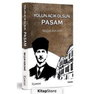 Yolun Açık Olsun Paşam - Selçuk Kızıldağ