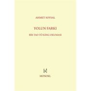 Yolun Farkı - Ahmet Soysal